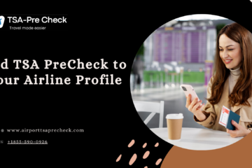 Add TSA PreCheck to Your Airline Profile