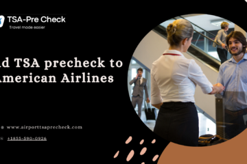 Add TSA precheck to American Airlines