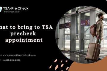 TSA PreCheck appointment